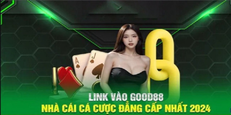 Vào link dẫn tin cậy để tạo tài khoản cá cược Good88